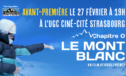 Avant-première du premier film de Constance : ＂Chapitre 0 : le Mont Blanc＂